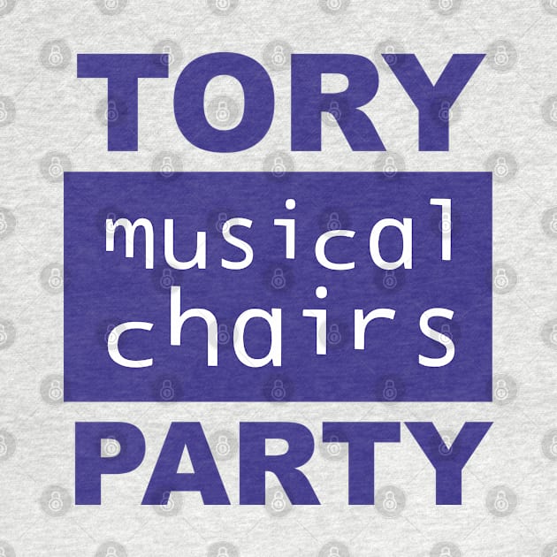 Ain't no party like the Tory musical chairs Party! UK politics by F-for-Fab